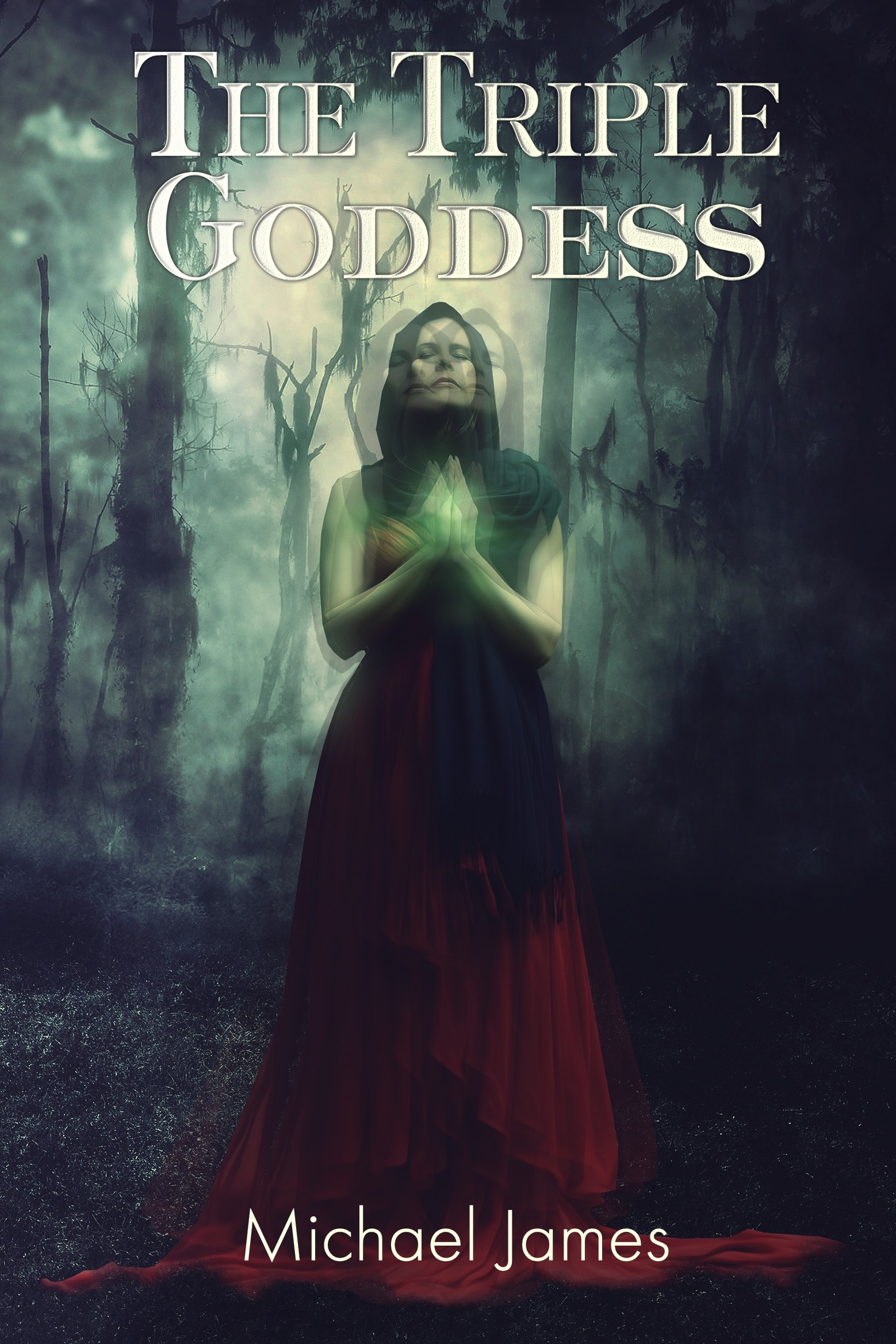 The Triple Goddess by Michael James - Fantastic Books Publishing