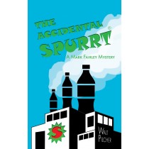 The Accidental Spurrt by Walt Pilcher