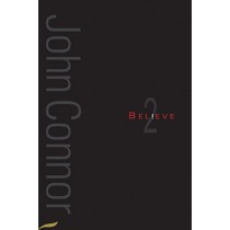 Believe 2 by John Connor