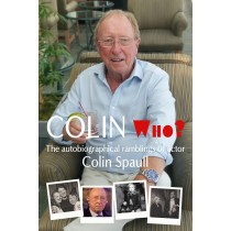 Colin Who? by Colin Spaull