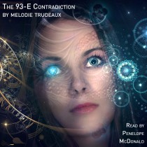 The 93-E Contradiction by Melodie Trudeaux