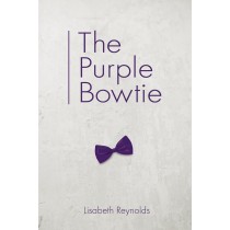 The Purple Bowtie by Lisabeth Reynolds