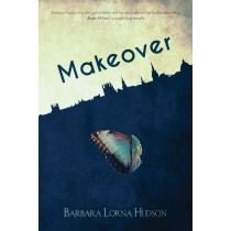 Makeover by Barbara Lorna Hudson