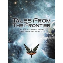 Elite: Tales From The Frontier by Chris Booker and various authors