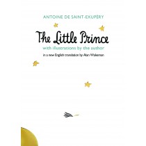 The Little Prince - A new translation by Alan Wakeman