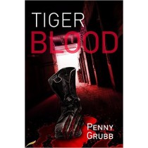 Tiger Blood by Penny Grubb