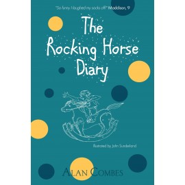 The Rocking Horse Diaries by Alan Combes