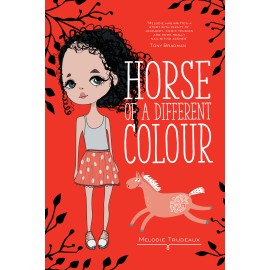 Horse of a Different Colour by Melodie Trudeaux