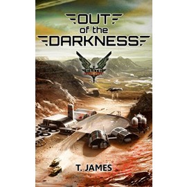 Out of the Darkness by T James