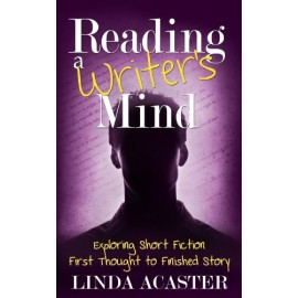 Reading a Writer's Mind by Linda Acaster