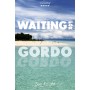 Waiting for Gordo by Sue Knight