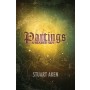 Partings by Stuart Aken - A Seared Sky - Book 2