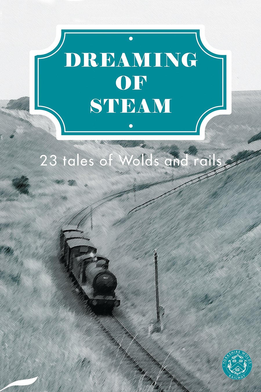 The cover of 'Dreaming of Steam'